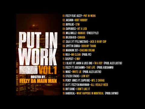 Put In Work Vol.1 Hosted By Feezy Da Main Man MIXTAPE STREAM