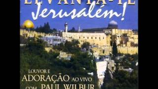Video thumbnail of "Paul Wilbur e Cristina Mel- Levanta-te Ó Deus (Let God Arise) (Medley) (Hosanna! Music)"