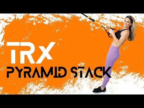 32 Minute TRX Pyramid Stack