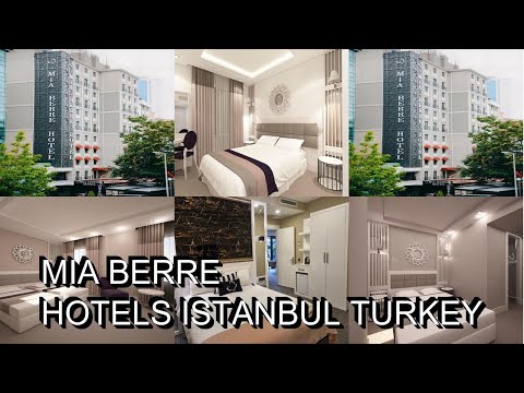 Mia Berre Hotels  Istanbul Turkey
