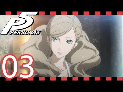 Persona 5 Playthrough (3) - Students Of Shujin Academy