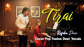 Download lagu 🎵TIRAI – RAFIKA DURI | POP FUSION Version AI Cover by Retenolu mp3