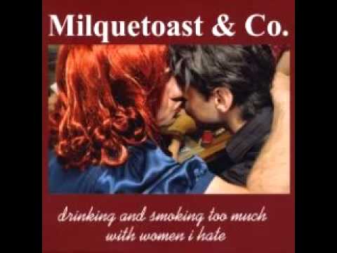 Milquetoast & Co. - Bracing Yourself