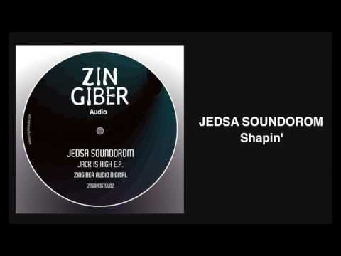 Jedsa Soundorom - Shapin'