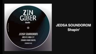 Jedsa Soundorom - Shapin'