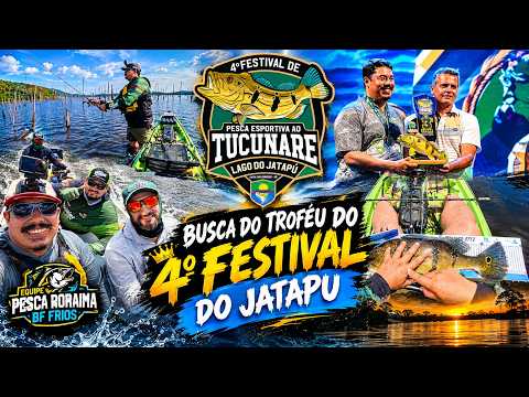 4º FESTIVAL DE PESCA ESPORTIVA – CAROEBE/RR - OS GIGANTES DO JATAPU ESTAVAM NOS ESPERANDO! pescaria