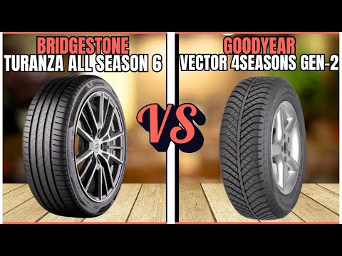 Bridgestone Turanza All Season 6 vs Goodyear Vector 4Seasons Gen-2: All-Season Tire Duel