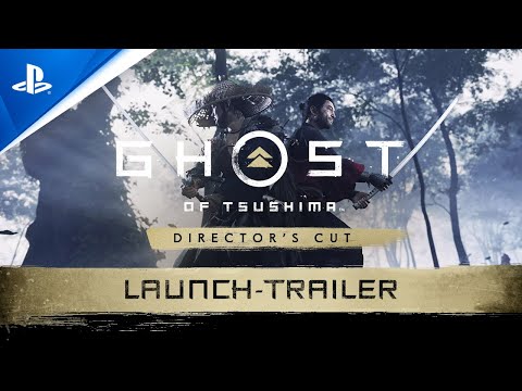 Ghost of Tsuhsima Director's Cut - Launch Trailer | PS4, PS5, deutsch