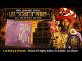 Lee Perry & Friends — Shocks Of Mighty (1969-74) (1988) | Full Album | Roots & Dub Vault