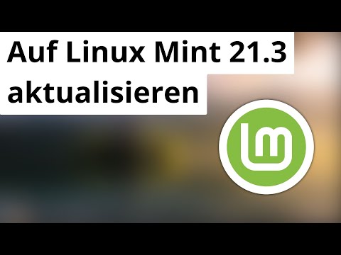 Linux Mint 21.3 Update - So aktualisierst Du sicher auf die neueste Version