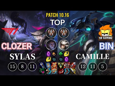 T1 Clozer Sylas vs SN Bin Camille Top - KR Patch 10.16
