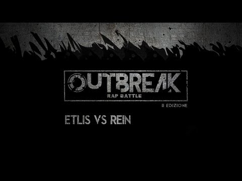 Outbreak 2018: ETLIS vs REIN - Semifinali - 1° Eliminatoria