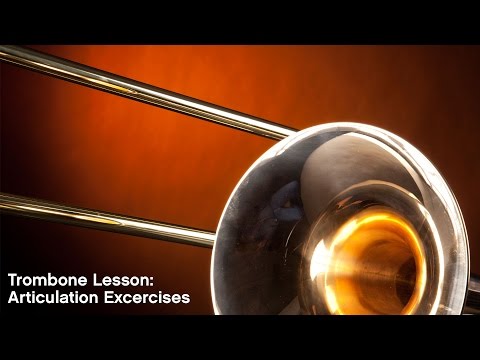 Trombone Lesson: Articulation Exercises