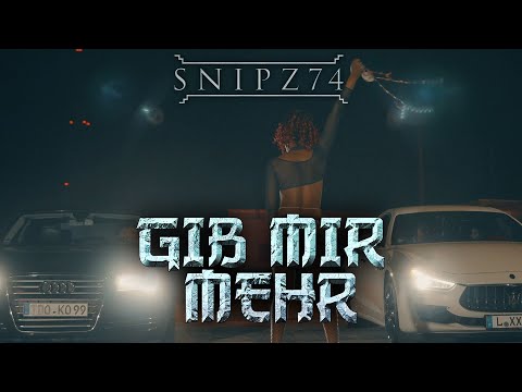 SNIPZ - gib mir mehr ( Official Video ) prod by Nakey Beatz