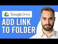 How To Add A Link To A Google Drive Folder How To Share Google Drive Folder With A Link
