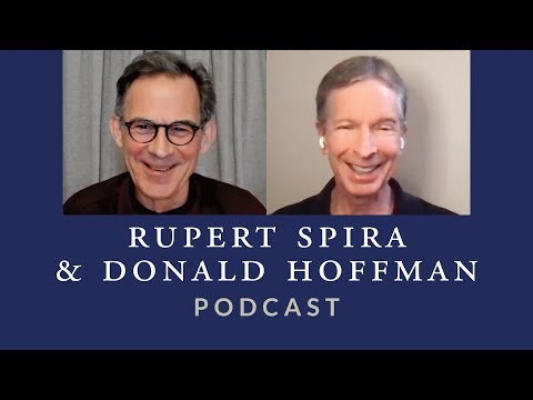 The Convergence of Science and Spirituality (Part One) | Donald Hoffman & Rupert Spira