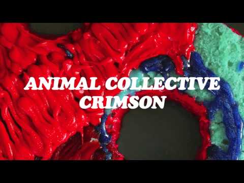 Animal Collective - Crimson (Official Audio)