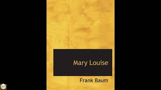 Mary Louise