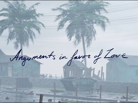 Трейлеры Arguments in Favor of Love