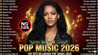 Download lagu POP MUSIC 2026 🔥 Top 100 Billboard Hits | Best Pop Songs Playlist 2026 (NO ADS) mp3