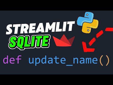 Streamlit Sqlite Tutorial 4 Update Data In Your Python Web App