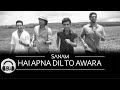 HAI APNA DIL TO AWARA SANAM PURI 8D SONG