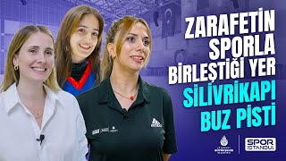 İstanbul’da Buz Sporlarının Adresi | Silivrikapı Buz Pisti