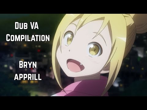 Bryn Apprill - Dub VA Role Compilation Video