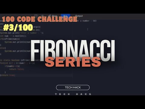 Fibonacci Series In Java 100 Code Challenge Java Technology