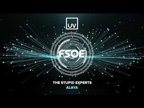 The Stupid Experts - Alaya
