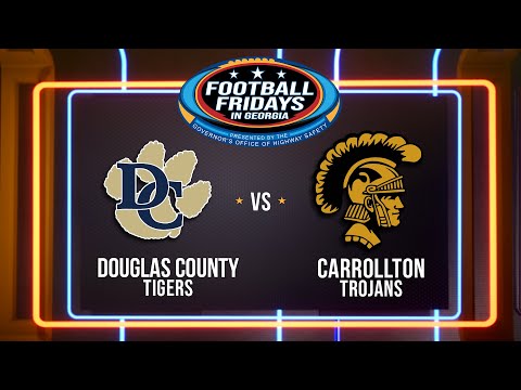 Douglas County at Carrollton | Football Fridays in Georgia