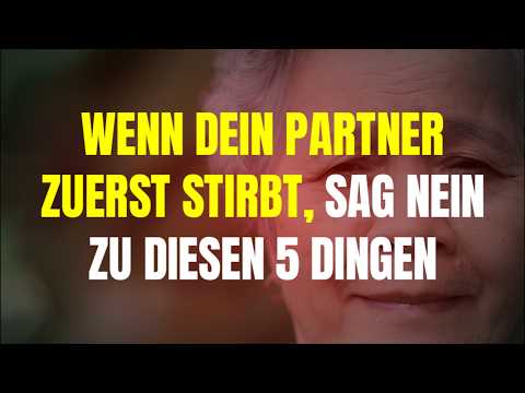 Wenn dein PARTNER vor dir stirbt, sage niemals JA zu diesen 5 KOSTSPIELIGEN Fehlern