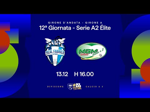 Real Fabrica-MGM 2000 3-4 | 12ª giornata | Serie A2 Élite 2025/2026 - Girone A