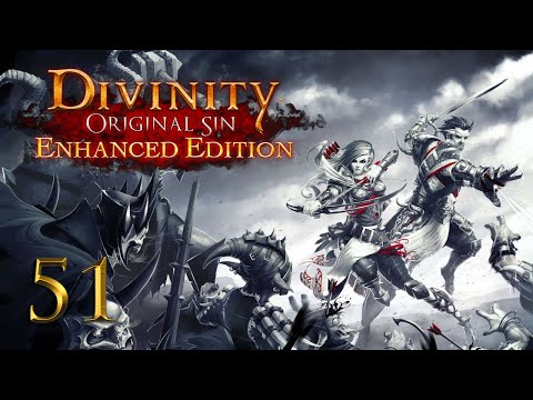 Divinity: Original Sin EE — Part 51 - I'm Bellegarnna be Sick