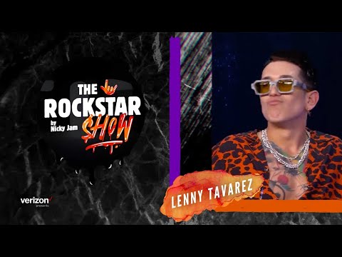 THE ROCKSTAR SHOW By Nicky Jam 🤟🏽 - Lenny Tavárez | Capítulo 10 - T2