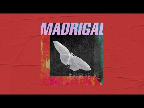 Kelebekler - Madrigal