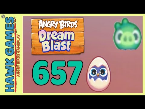Angry Birds Dream Blast Level 657 - Walkthrough, No Boosters