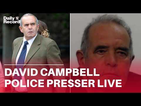 LIVE | Police Scotland press conference following sentencing of David Campbell