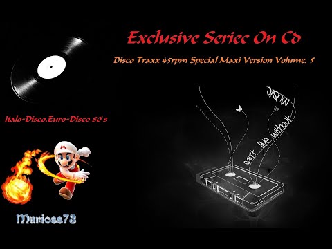 Exclusive Series On Cd Disco Traxx 45rpm Special Maxi Version Volume.5 (Mr73)