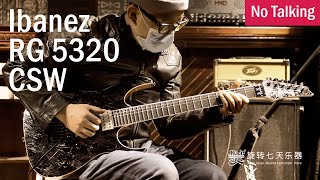 Video thumbnail for Ibanez RG 5320 CSW | No Talking by CMG