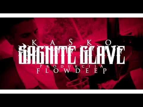 KASKO - SAGNITE GLAVE /// teaser