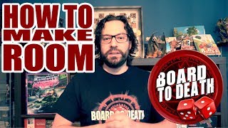 How to Make Room for Board Games?