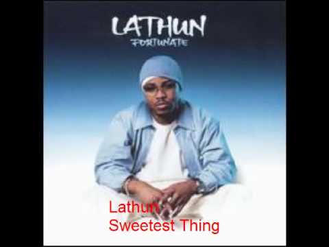 Lathun - Sweetest Thing