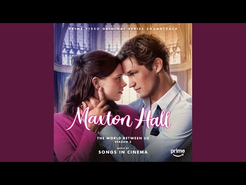 You'll Change The World (From "Maxton Hall")