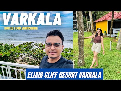 Varkala Beach Tour Guide | Elixir Cliff Beach Resort Varkala | Varkala Cliff Market | Writam Roy