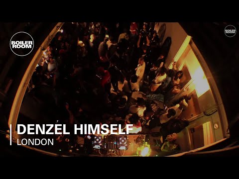Denzel Himself Boiler Room London Live Set