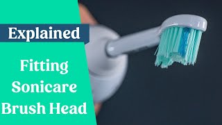 How To Fit & Remove Sonicare Brush Heads