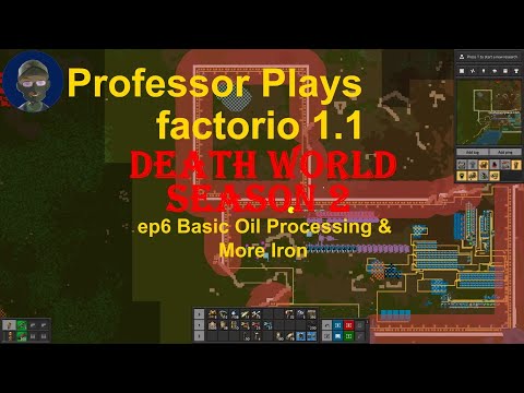 factorio Death World Season 2 ep6 Basic Oil Processing & More Iron