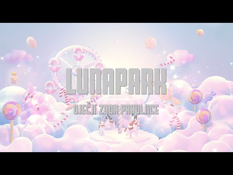Dječji zbor Pahujice - Lunapark (Official Lyric Video)