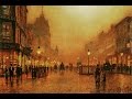 Ralph Vaughan Williams : Serenade to Music. John Atkinson Grimshaw : Paintings.